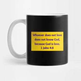 Bible Verse 1 John 4:8 Mug